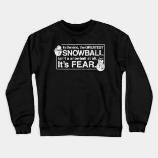 The Greatest Snowball - Dwight Schrute Crewneck Sweatshirt